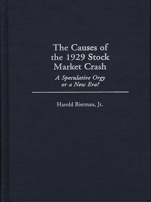 cover image of The Causes of the 1929 Stock Market Crash